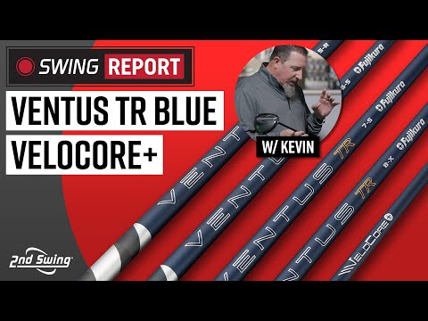 FUJIKURA VENTUS TR BLUE VELOCORE+ | The Swing Report