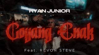 Download lagu GOYANG ENAK - RYAN JUNIOR FT. REVOR STEVE mp3 Download lagu GOYANG ENAK - RYAN JUNIOR FT. REVOR STEVE mp3