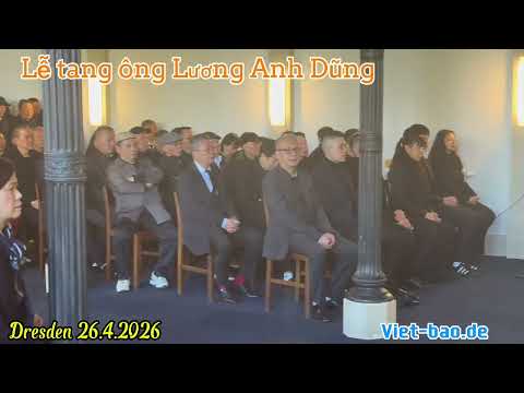 Tang lễ ông Lương Anh Dũng tại Dresden 