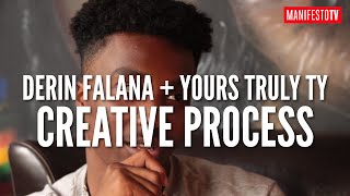 Derin Falana + Yours Truly TY: Creative Process