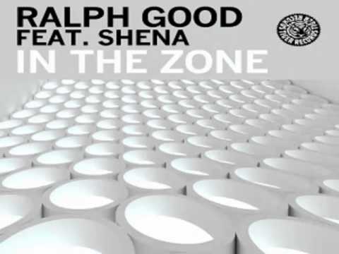 Ralph Good feat  Shena - In The Zone