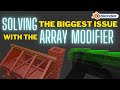 Solving The Biggest Issue With The Array Modifier For 3D Printing