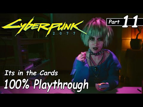 Cyberpunk 2077 100% Playthrough Part 11 (Very Hard) No Commentary