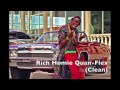 Rich Homie Quan-Flex (Clean)