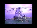 Flying Stations - 'Sea King' - 1992 - HMCS OTTAWA