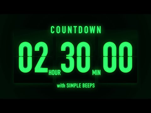 2 Hour 30 Minute Countdown Timer 🟢 Flip Clock with Simple Beeps