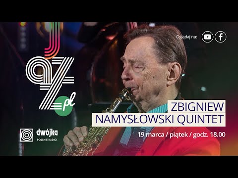 JAZZ.PL Zbigniew Namysłowski Quintet