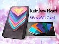Rainbow Heart Love Waterfall Card For Valentine S Day Tutorial For Beginners Paper Art For Lovers