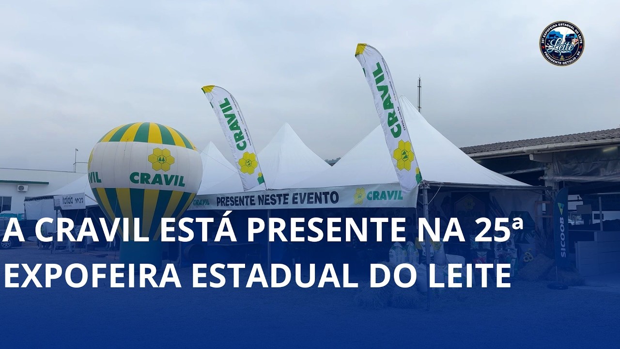 A Cravil está presente na 25ª Expofeira Estadual do Leite, em Presidente Getúlio