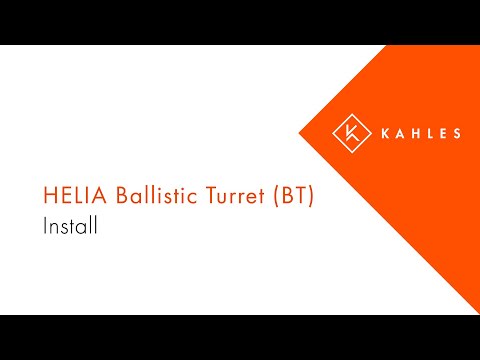 HELIA Ballistic Turret (BT) install / assembly