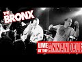 The Bronx - Live at the Annandale - DVD (Full Show)