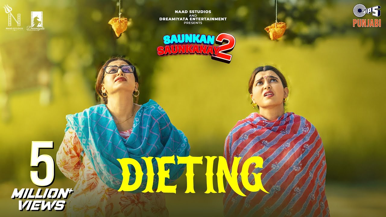 Dieting Lyrics | Saunkan Saunkanay 2 | Nimrat Khaira, Miss Pooja