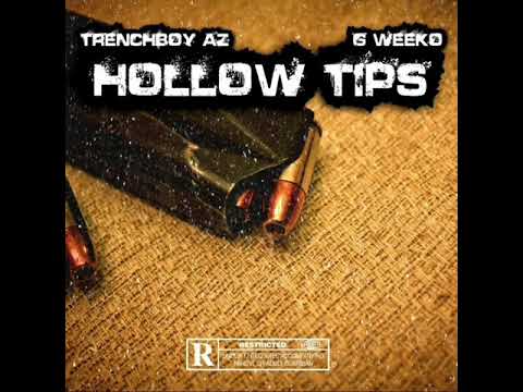 HOLLOW TIPS FT G WEEKO