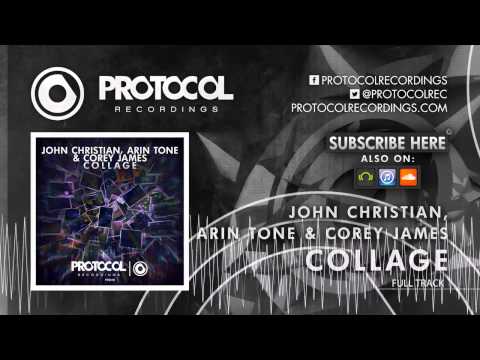 John Christian, Arin Tone & Corey James - Collage