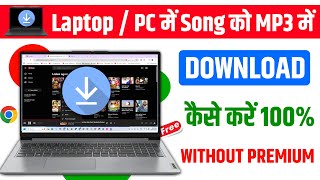 Download lagu Laptop me music kaise download kare | How to download mp3 music in laptop mp3
