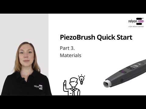PiezoBrush Quick Start - Part 3 - Materials