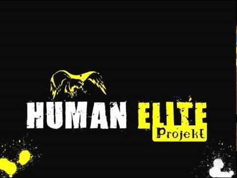 Human Elite Projekt - Robimy Swoje