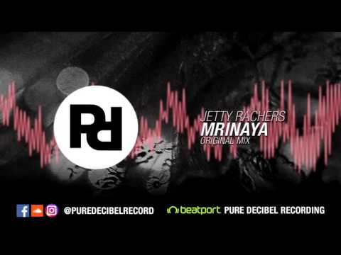 Jetty Rachers - Mrinaya (Original Mix)