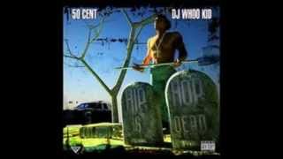 50 Cent - Don't Front - Hip Hop Is Dead Mixtape