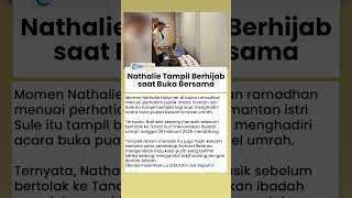 Nathalie Holscher Kembali Terekam Berhijab, Mantan Istri Sule Siap Berangkat Umrah Bulan Ini