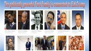 The Ford Family is Associated to E H  Crump