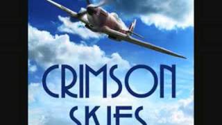 Crimson Skies - I Wont Go (the greatest stranger)