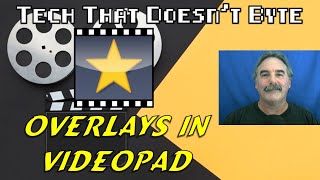 How To Add Overlay Using VideoPad | VideoPad Video Editor Tutorial