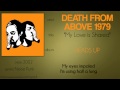Death from Above 1979 - My Love is Shared (synced lyrics)