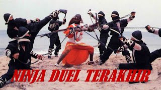 Ninja Duel Terakhir (Ninja The Final Duel) - NFG channel