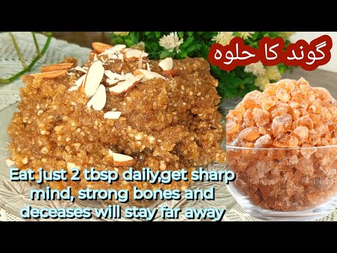 Eat just 2 tbsp daily ,get sharp mind strong bones ❗Gond ka halwa recipe ❗ Winter Spacial recipe .