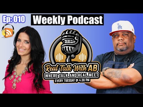 Real Talk with AB S1 E10 featuring Laura in the Kitchen
