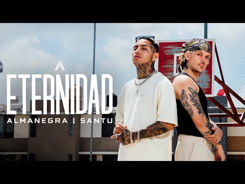 Almanegra x Santu - Eternidad
