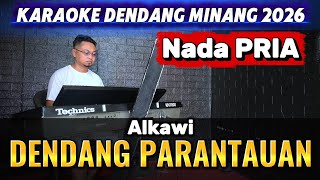 Download lagu DENDANG PARANTAUAN ( ALKAWI ) - KARAOKE NADA PRIA mp3 Download lagu DENDANG PARANTAUAN ( ALKAWI ) - KARAOKE NADA PRIA mp3