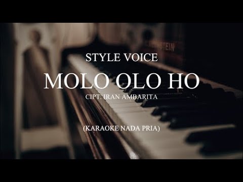 Karaoke Molo Olo Ho - Style Voice ( Nada Pria)