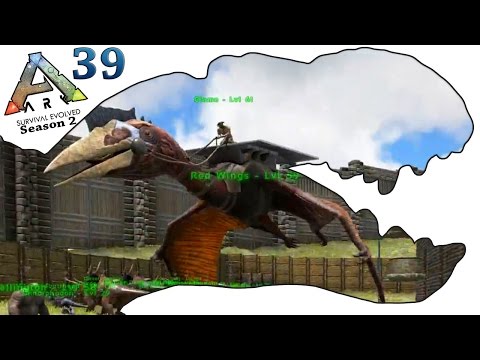 ARK Survival Evolved Gameplay - S2 Ep39 - Taming A Quetzalcoatlus and Platform Saddle - Let's Play