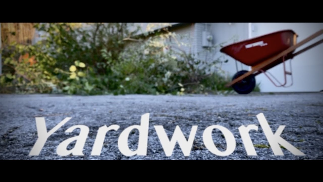 Yardwork