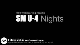 SM U-4 Nights Technodeluxe ft. Dj Muzzell