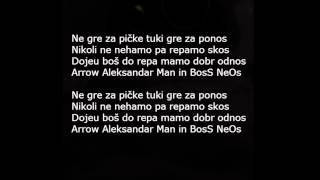 BosS NeOs, Aleksandar Man ft Arrow - Z repom skozi življenje 2013
