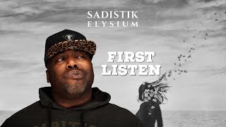 First Time Hearing Sadistik - Lazarus Reaction