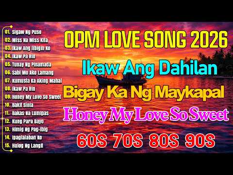 OPM Lumang Tugtugin Na Masarap Balikan 💖 Pure Tagalog Pinoy Old Love Songs 60s 70s 80s 90s