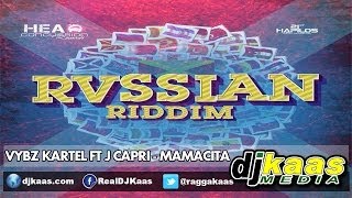 Vybz Kartel ft J Capri - Mamacita (Raw) March 2014 [Rvssian Riddim - Head Concussion Records]