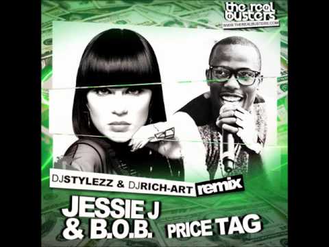 Jessie J & B.O.B. - Price Tag (DJ STYLEZZ & DJ RICH-ART Remix)