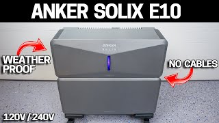 First Whole-House WEATHERPROOF 240V Power Backup Station - Anker SOLIX E10