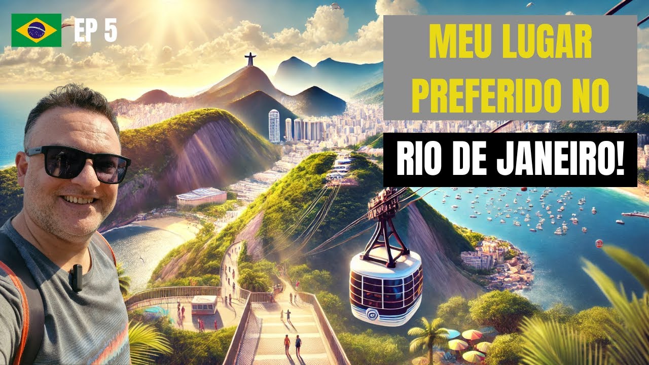 Meu lugar PREFERIDO no RIO DE JANEIRO! EP 5 - BRASIL
