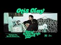 Otis Clay - Trying to Live My Life Without You (Official Audio)
