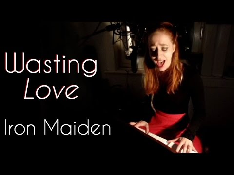 Lia - Wasting Love (Iron Maiden - Live Piano Vocal Cover)