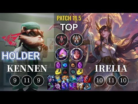 RW Holder Kennen vs Irelia Top - KR Patch 11.5