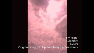 [MV] Up Up and Away Unofficial Remix (Fly High) by Godiflow - Beenzino 빈지노