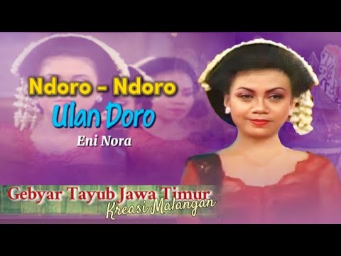 Ndoro Ndoro Ulan Doro - Eni Nora