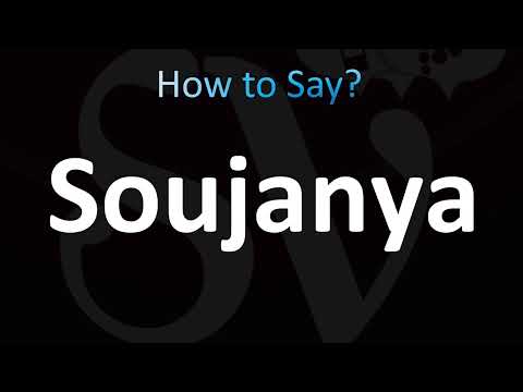 How to Pronounce Soujanya (CORRECTLY!)